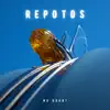 Repotos - No Doubt