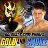 Jim Johnston - WWE: Gold and Smoke (Goldust & Cody Rhodes) - Single